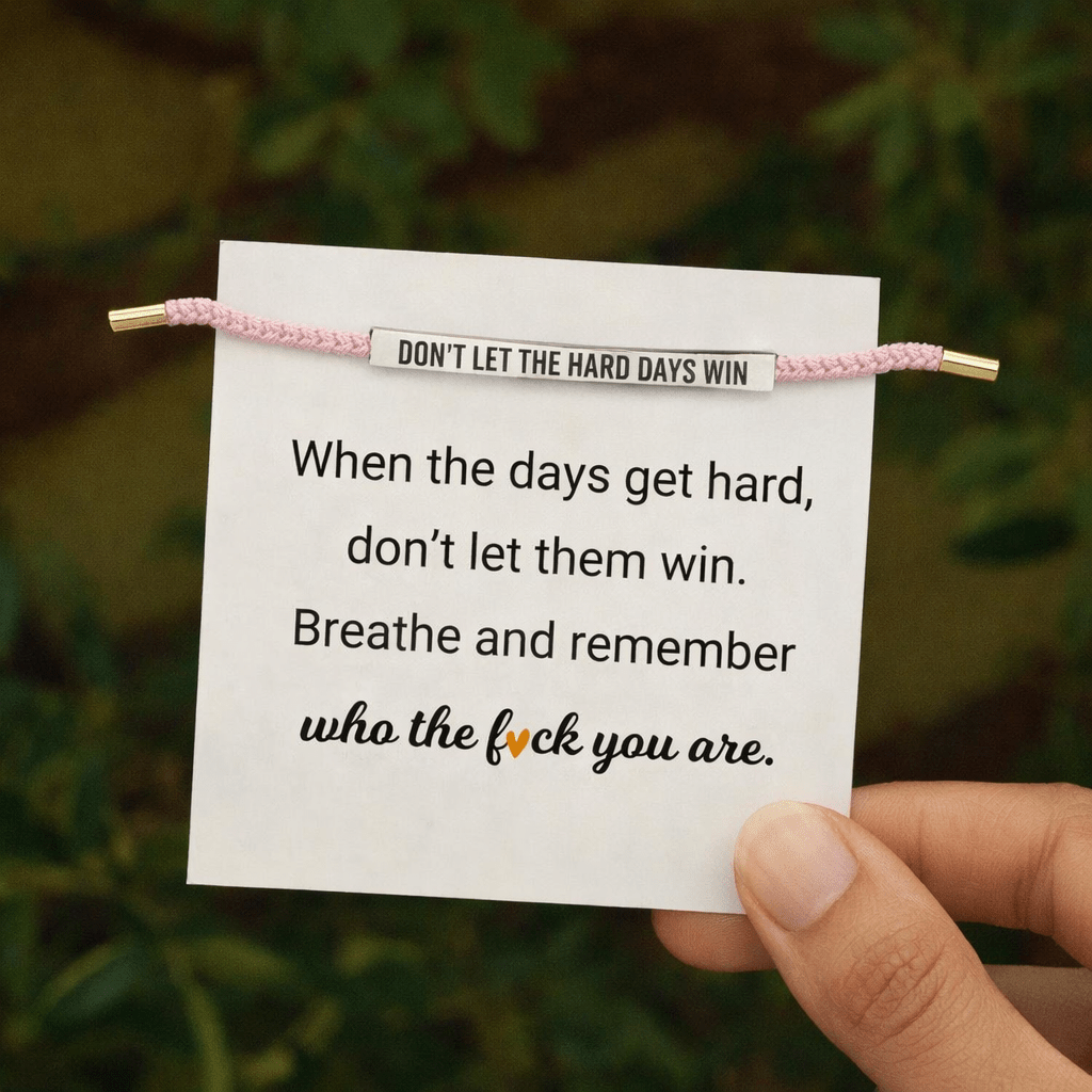 Don't Let The Hard Days Win Bracelet - SprouBag